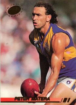 1994 Select AFL - Gold Series #193 Peter Matera Front